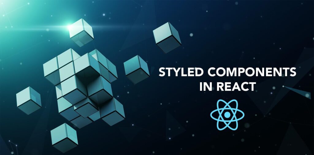 Styled Components in React